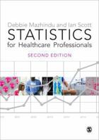 Statistics for Health Care Professionals: An Introduction 0761974768 Book Cover