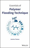 Essentials of Polymer Flooding Technique 1119537584 Book Cover