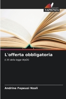 L'offerta obbligatoria 6630270436 Book Cover