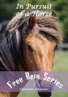 In Pursuit of a Horse 0987533231 Book Cover