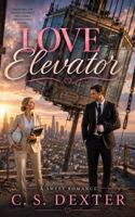 Love Elevator (The Love Series) B0H624JXJD Book Cover