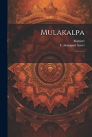 Mulakalpa: 1 1021505609 Book Cover