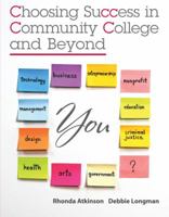 Choosing Success in Community College and Beyond 0073375187 Book Cover
