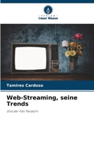 Web-Streaming, seine Trends (German Edition) 6209648819 Book Cover