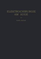 Elektrochirurgie Am Auge 3709178223 Book Cover