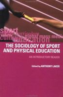 Sociology of Sport and Physical Education: An Introduction 0415235944 Book Cover