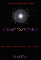Kismet Task Force (The Bloodline Revelations, #2) 0989345432 Book Cover
