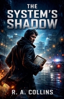 The System's Shadow B0GY1M68ST Book Cover