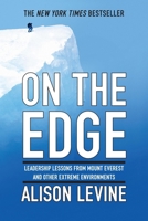 On the Edge: The Art of High Impact Leadership 1455544868 Book Cover