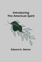 Introducing the American Spirit 9356700664 Book Cover