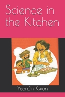 Science in the Kitchen 1717703631 Book Cover
