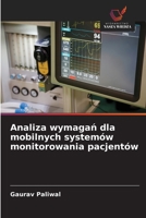 Analiza wymagan dla mobilnych systemów monitorowania pacjentów (Polish Edition) 6208692172 Book Cover
