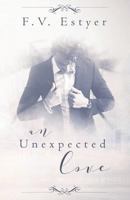 An Unexpected Love 1539832031 Book Cover