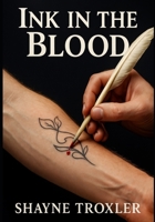 Ink in the Blood B0G42V2TZH Book Cover