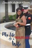 My Life As a Military Wife B0F94DQB7X Book Cover