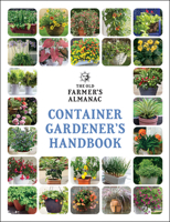 The OFA Container Gardener’s Handbook 1571989676 Book Cover