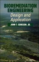 Bioremediation Engineering: Design and Applications 0070126143 Book Cover