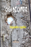 Casa de cambio B08MSQTDX1 Book Cover