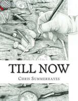 Till Now: Drawings by Chris Summerhayes 1492768189 Book Cover
