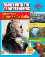 Explore with Sieur de la Salle 0778714306 Book Cover