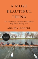 A Most Beautiful Thing 1250754771 Book Cover