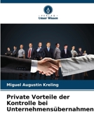 Private Vorteile der Kontrolle bei Unternehmensübernahmen (German Edition) 6139757797 Book Cover