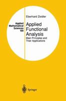 Applied Functional Analysis: Applications to Mathematical Physics (Applied Mathematical Sciences) 0387944222 Book Cover