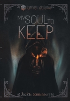 My Soul to Keep B0DSK1V8CZ Book Cover