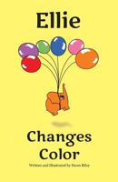 Ellie Changes Color 0473379317 Book Cover