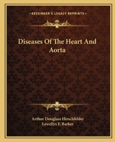 Diseases of the heart and aorta 1163132659 Book Cover