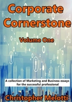 Corporate Cornerstone: Volume One 1326826360 Book Cover
