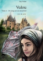 Valou - Tome 2 (French Edition) 2342146620 Book Cover