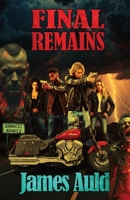 Final Remains (Darkest Roads) B0GQGG4657 Book Cover