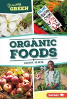 Organic Foods 1467793914 Book Cover