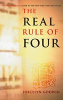 The Real Rule of Four: The Unauthorized Guide to The New York Times #1 Bestseller 0099492490 Book Cover