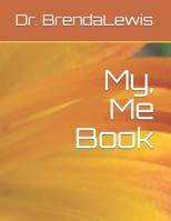 My, Me Book 1090454716 Book Cover