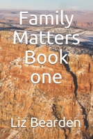 Family Matters Book One B093WJ16JF Book Cover