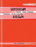 Dictionar Roman-Tatar Crimean, Kazaksa-Kirim Tatarsa Sozlik 9736922650 Book Cover