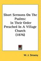 Short Sermons on the Psalms 1018918310 Book Cover