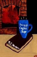 Dunzy's Coffee Shop 0578465493 Book Cover