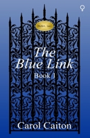 The Blue Link (RUSH, Inc. Book 1) 1545518084 Book Cover