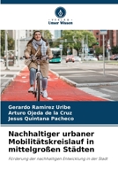 Nachhaltiger urbaner Mobilitätskreislauf in mittelgroßen Städten 6205948184 Book Cover