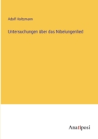 Untersuchungen über das Nibelungenlied (German Edition) 338203882X Book Cover