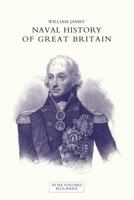 Naval History of Great Britain from the Declaration of War by France in 1793 to the Accession of George IV Volume Seven 184734660X Book Cover