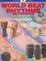 World Beat Rhythms: Beyond the Drum Circle - Cuba: For Drummers, Percussionists and All Musicians 0634048384 Book Cover