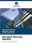 Die Neue Ära Des Bauens (German Edition) 620838799X Book Cover