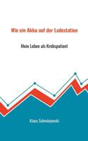 Wie Ein Akku Auf Der Ladestation (German Edition) 3749437041 Book Cover