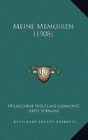Meine Memoiren (1908) 1160189102 Book Cover