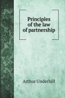 Principles of the Law of Partnership 1015544193 Book Cover