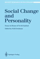 Social Change and Personality: Essays in Honor of Nevitt Sanford 0387964851 Book Cover